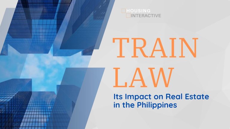 The TRAIN Law and Its Impact on Real Estate in the Philippines